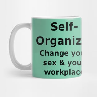 Change Your Sex & Your Workplace (Mimeographic History) Mug